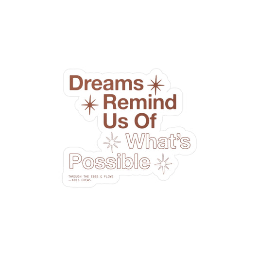 Dreamer Sticker