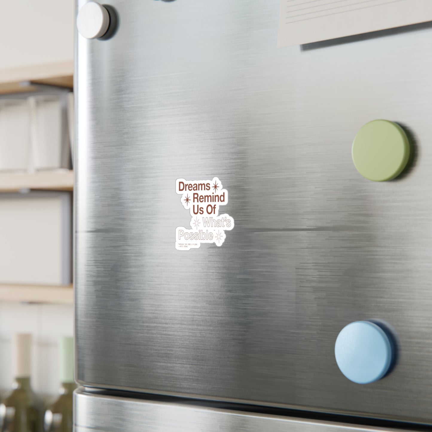 Dreamer Sticker